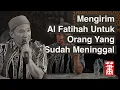 Lagu Mengirim Al Fatihah Untuk Orang Meninggal