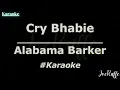 Alabama Barker - Cry Bhabie (Karaoke)