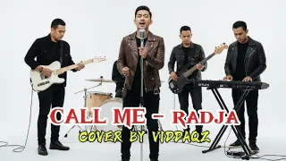 call me radja rock cover by viddaqz