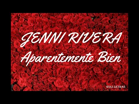 Download MP3 Aparentemente Bien  - Jenni Rivera (Letra) (Lyrics) 2019