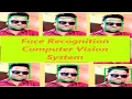 Face Recognition with Python Computer Vision Attendance System Open CV Deep Learning
