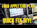 APPLE CAR PLAY NOT WORKING ON FORD RADIO FIXED FAST EASY WORKS ON ALMOST ALL FORD MODELS F-150 ETC