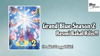 grand blue season 2 resmi bakal rilis 