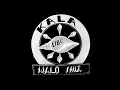 Download Lagu The Kala Language Project : Kala Walo Nua