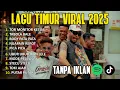 Lagu Lagu Timur Tor Monitor KETUA VIRAL TIKTOK | FULL ALBUM NO IKLAN!!