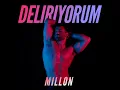 Deliriyorum
