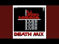 Death Mix Part 2