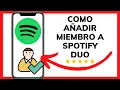 HOW TO ADD A MEMBER TO SPOTIFY DUO