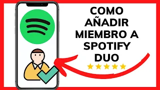 HOW TO ADD A MEMBER TO SPOTIFY DUO