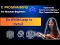 Lecture 15 Do While Loop In Detail