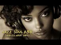 Download Lagu Jazz \u0026 Soul R\u0026B – Relaxing \u0026 Warm Night Vibes Timeless Chill Grooves
