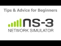 ns3 Network Simulator - Tips Advice for beginners