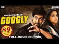 Lagu GOOGLY - Hindi Dubbed Full Movie | Yash \u0026 Kriti Kharbanda | Action Romantic Movie