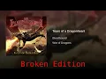 Bloodbound - Tears Of A Dragonheart (Broken Edition)