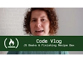 JS Books and Finishing Recipe Box - Code Vlog 23