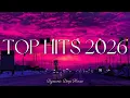 Lagu Spotify Pop Mix 2026 – Top 20 Pop Spotify 2026 – Viral Hits 2026 – Trending Playlist Collection