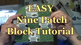 Make a PPRECISE EASY Nine Patch Quilt Block