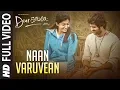 Lagu Naan Varuvean Video Song - Dear Comrade Tamil | Vijay Deverakonda | Rashmika | Bharat Kamma