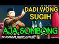 CERAMAH KH.HASAN WAHYUDIN DI KERTANEGARA HAURGELIS