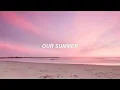 Download Lagu our summer | txt (투모로우바이투게더) eng lyrics
