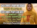 Download Lagu SHOLAWAT JAWA MERDU SEPESIAL PENYEJUK HATI YANG SEDIIIHH/ BANYAK VERSI/ ENAK DI DENGAR/ DJ,DANGDUT