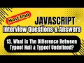 typeof null vs typeof undefined in JavaScript JavaScript Interview Question in Telugu