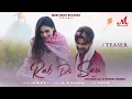 Download Lagu Rab Di Sau - Teaser | Salman Ali | Salim Sulaiman | Seerat Bajwa | Kumaar | Merchant Records