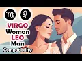 Virgo Woman and Leo Man Compatibility