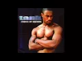 Tank : Maybe I Deserve
