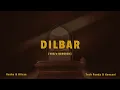 Dlibar - (YEG's version) | Rushal & Blizza x Tech panda & Kenyans | lofi mafia