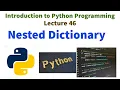 Nested dictionaries in Python Python programming lecture series VTU syllabus