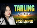 Download Lagu KUMPULAN LAGU2 TARLING CIREBONAN DERMAYON LEMBUT AUDIO BASS EMPUK HIBURAN SETIAP HARII-GAYENG POL