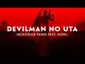 Download Lagu Devilman No Uta (feat. Howl)