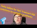 Tally Tables for Fast Transact-SQL Solutions to Complex Problems