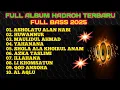 Download Lagu FULL ALBUM HADROH TERBARU FULL BASS 2025,AUDIO JERNIH,HUWANNUR, ASHOLATU ALAN NABI, YAHANANA