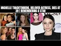 Remembering Michelle Trachtenberg A Star s Journey