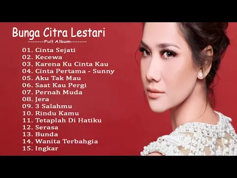 Download MP3 Bunga Citra Lestari Full Album 2019 - Lagu Indonesia Terbaru \u0026 Terpopuler