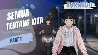SEMUA TENTANG KITA PART 1 - ANIMASI SEKOLAH