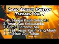 Lagu Lagu Rohani Kristen Saat Teduh Vol. 1