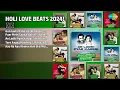 Lagu होली लव बीट्स 2024 ❤️🎶 | Asha Bhosle Songs | Gun Guna Rahe Hai Bhanvare  Jhankar Beats