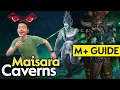 Maisara Caverns Mythic Guide