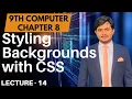Styling Background in HTML with CSS 9th Computer - Chapter 8