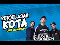 Download Lagu LIRIK LAGU PENJELAJAH KOTA - OVER DISTORTION