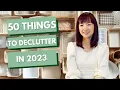 The Ultimate Minimalism Guide 50 Things to Declutter in your Home