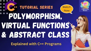 C Polymorphism Virtual Function and Abstract Classes Explained