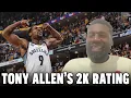 Tony Allen Reacts To His 2k Rating Chris Vernon Show
