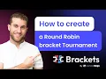 How to create a Round Robin bracket Tournament