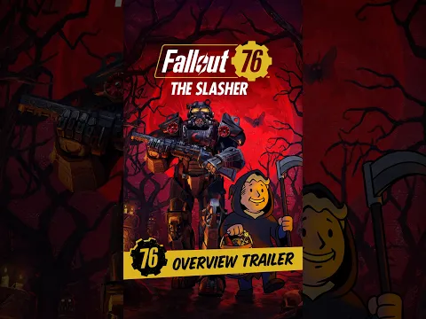 Fallout 76: The Slasher - Overview Trailer