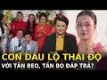 Lagu Con dâu lộ thái độ với Tấn Beo, Tấn Bo đáp trả?