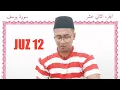 Download Lagu JUZ 12 | Nada Merah Putih Kemerdekaan | Murottal Nuhid Muhammad